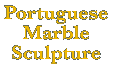 Portuguese Marble Sculpture